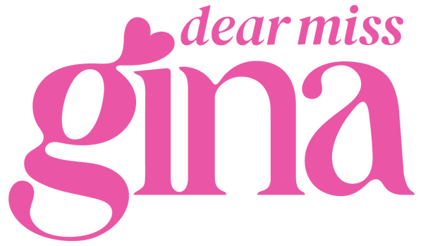 dear miss gina